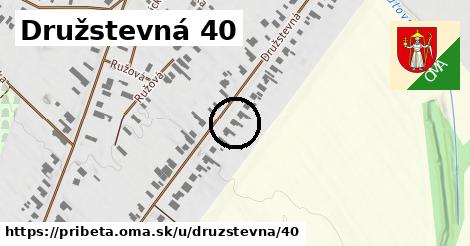 Družstevná 40, Pribeta