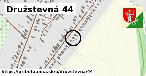 Družstevná 44, Pribeta