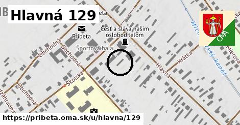 Hlavná 129, Pribeta