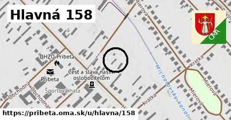 Hlavná 158, Pribeta