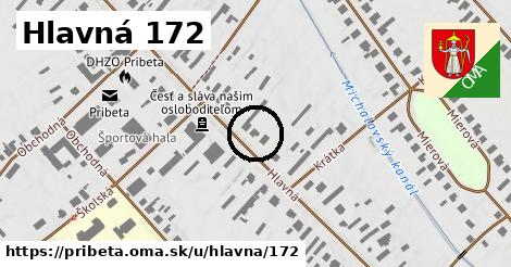 Hlavná 172, Pribeta