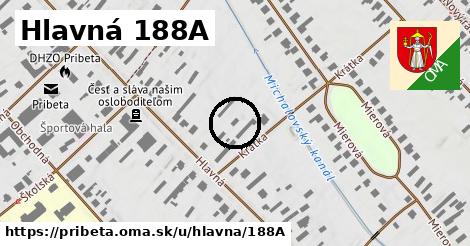 Hlavná 188A, Pribeta