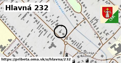 Hlavná 232, Pribeta