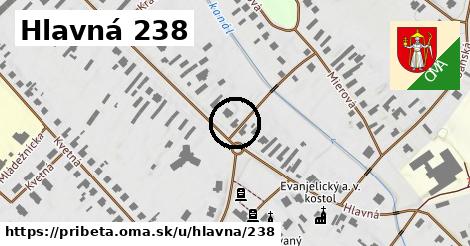 Hlavná 238, Pribeta