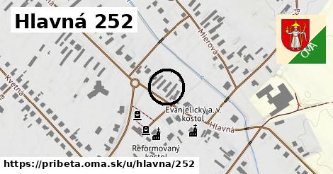 Hlavná 252, Pribeta