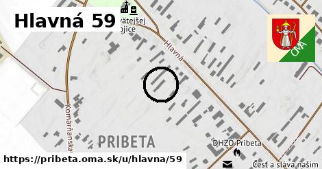 Hlavná 59, Pribeta