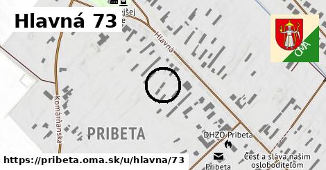 Hlavná 73, Pribeta