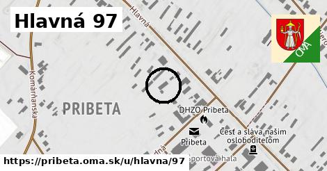 Hlavná 97, Pribeta