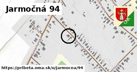 Jarmočná 94, Pribeta