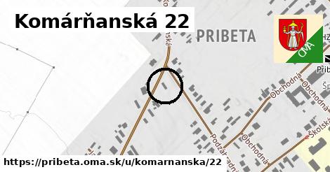 Komárňanská 22, Pribeta