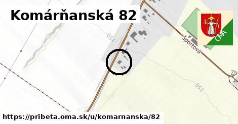 Komárňanská 82, Pribeta