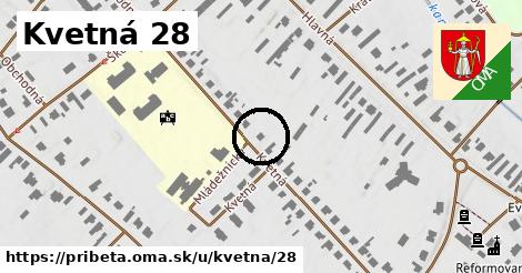 Kvetná 28, Pribeta