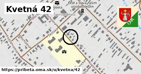 Kvetná 42, Pribeta