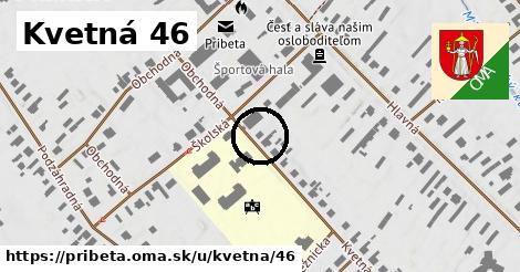 Kvetná 46, Pribeta