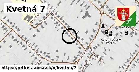 Kvetná 7, Pribeta