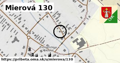 Mierová 130, Pribeta