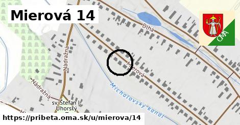 Mierová 14, Pribeta