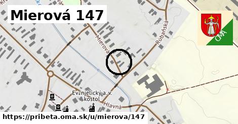 Mierová 147, Pribeta