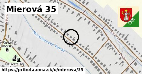 Mierová 35, Pribeta