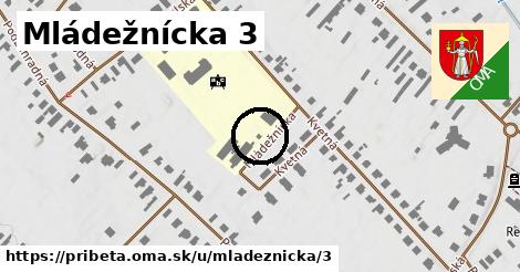 Mládežnícka 3, Pribeta