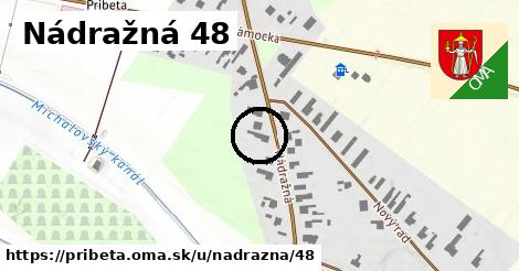 Nádražná 48, Pribeta