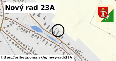 Nový rad 23A, Pribeta
