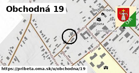 Obchodná 19, Pribeta