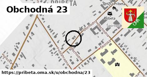 Obchodná 23, Pribeta