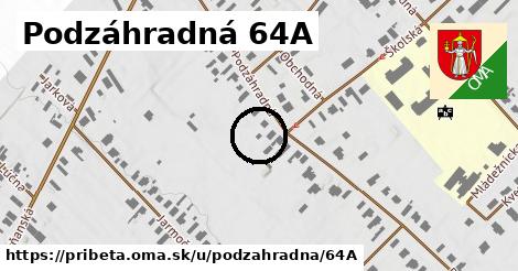 Podzáhradná 64A, Pribeta