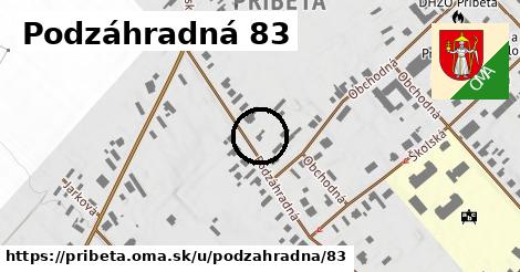 Podzáhradná 83, Pribeta