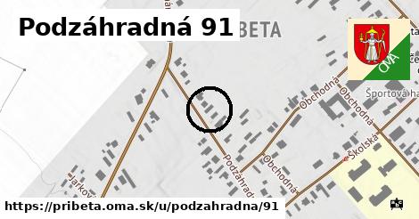 Podzáhradná 91, Pribeta