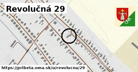 Revolučná 29, Pribeta