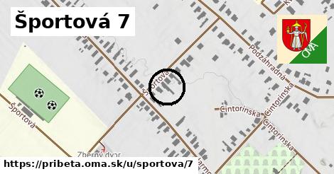 Športová 7, Pribeta