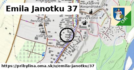 Emila Janotku 37, Pribylina