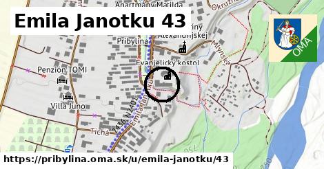 Emila Janotku 43, Pribylina