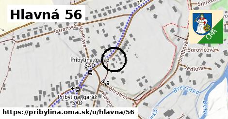 Hlavná 56, Pribylina