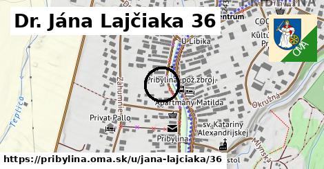 Dr. Jána Lajčiaka 36, Pribylina