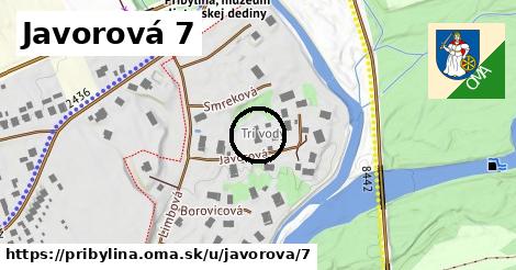 Javorová 7, Pribylina