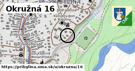 Okružná 16, Pribylina