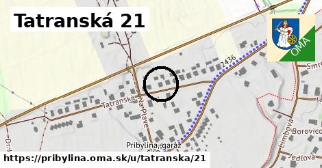 Tatranská 21, Pribylina