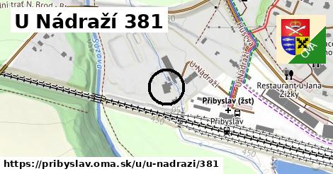 U Nádraží 381, Přibyslav
