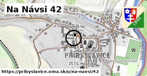 Na Návsi 42, Přibyslavice