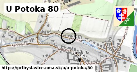 U Potoka 80, Přibyslavice