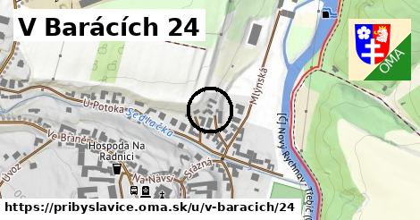 V Barácích 24, Přibyslavice