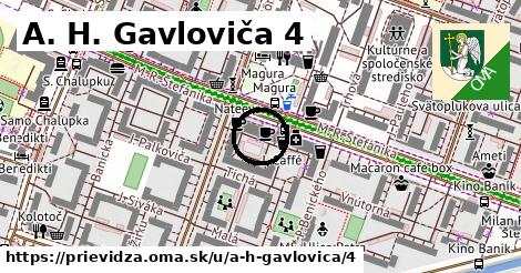 A. H. Gavloviča 4, Prievidza