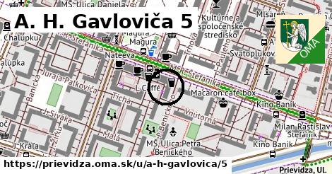 A. H. Gavloviča 5, Prievidza