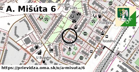 A. Mišúta 6, Prievidza