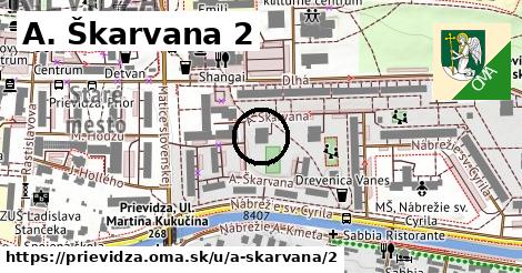 A. Škarvana 2, Prievidza