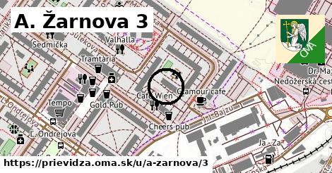 A. Žarnova 3, Prievidza