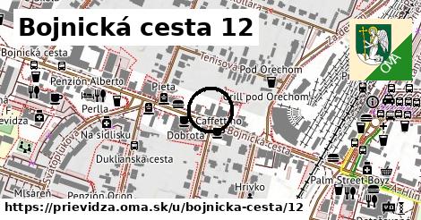 Bojnická cesta 12, Prievidza